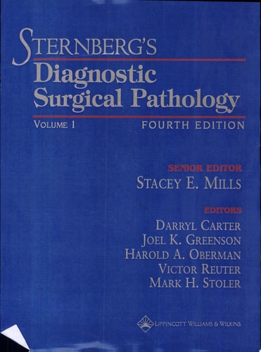 Sternberg's Diagnostic Surgical Pathology