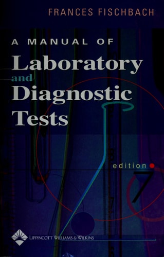 A Manual of Laboratory and Diagnostic Tests