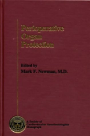 Perioperative Organ Protection