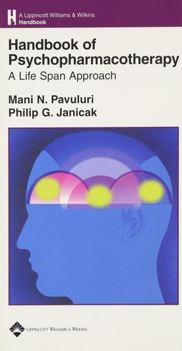 Handbook of Psychopharmacotherapy A Life Span Approach