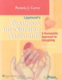 Lippincott's Textbook for Nursing Assistants