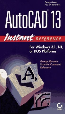 AutoCAD 13 Instant Reference