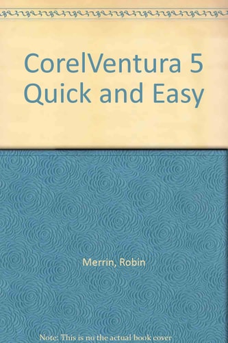 Corel Ventura 5 Quick and Easy