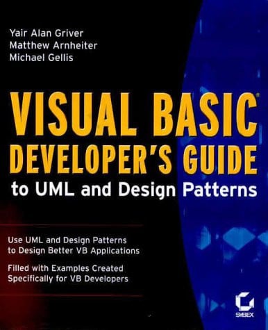 Visual Basic Developer's Guide to Uml and Design Patterns