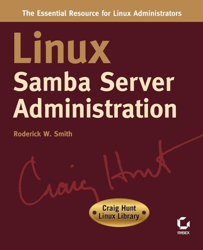 Linux Samba Server Administration Craig Hunt Linux Library