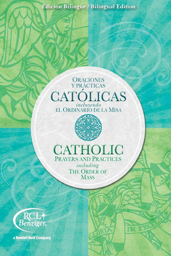 Catholic prayers and practices including the Order of the Mass