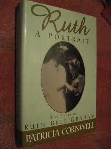 Ruth, a Portrait The Story of Ruth Bell Graham