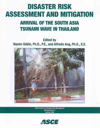 Disaster Risk Assessment and Mitigation: Arrival of Tsunami Wave in Thailand