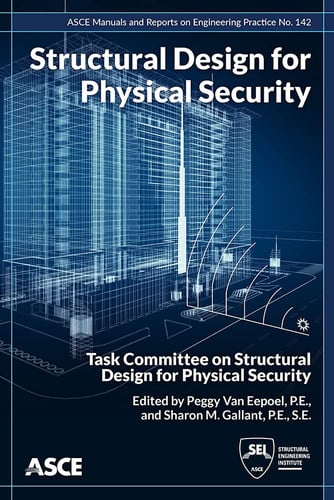 Structural Design for Physical Security