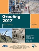 Grouting 2017 Case Histories. Selected papers from sessions of Grouting 2017, July 9-12, 2017, Honolulu, Hawaii