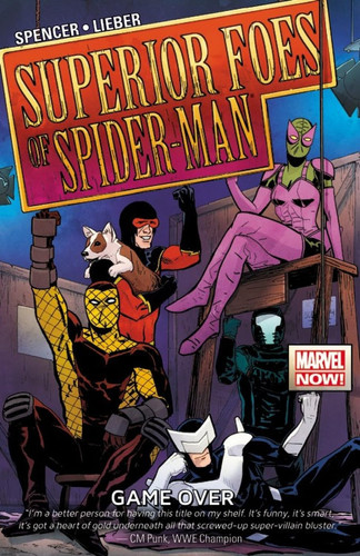The Superior Foes of Spider-Man Vol. 3 Game Over