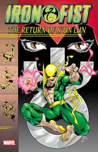 Iron Fist The Return of K'un Lun
