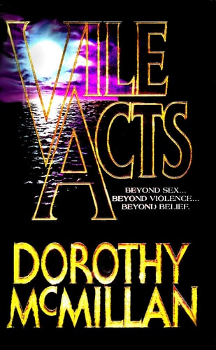 Vile Acts