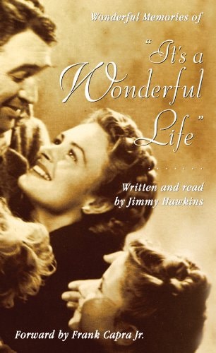 Wonderful Memories of It's a Wonderful Life