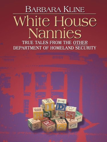 White House Nannies