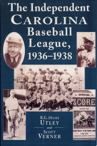 The Independent Carolina Baseball League, 1936-1938