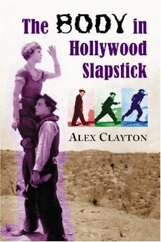 body in Hollywood slapstick