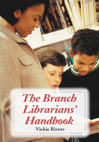 The Branch Librarians' Handbook