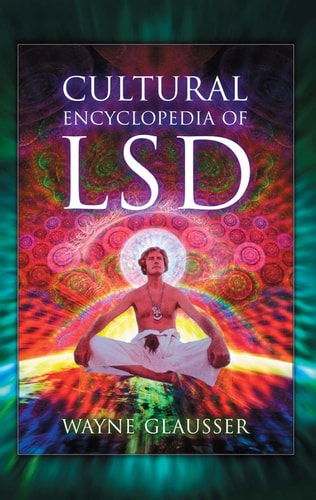Cultural Encyclopedia of LSD