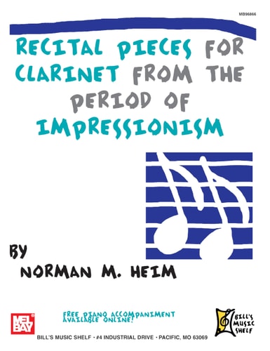 Recital Pieces for Clarinet from the Period of Impressionism