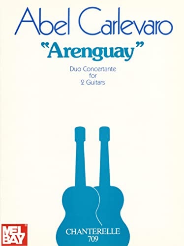 Abel Carlevaro: Arenguay Duo Concertante for 2 Guitars