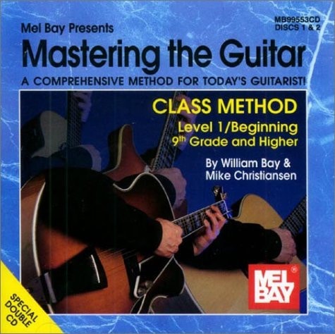 Mastering the Guitar Class Method 9th Grade and Higher