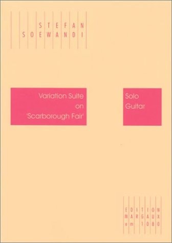 Variation Suite on Scarborough Fair for Solo Guitar