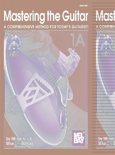 Mastering the Guitar 1A: A Comprehensive Method for Today's Guitarist
