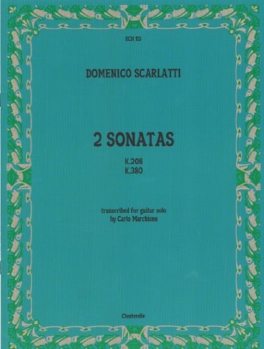 Domenico Scarlatti 2 Sonatas K. 208 and K. 380