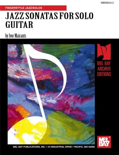 Jazz Sonatas for Solo Guitar