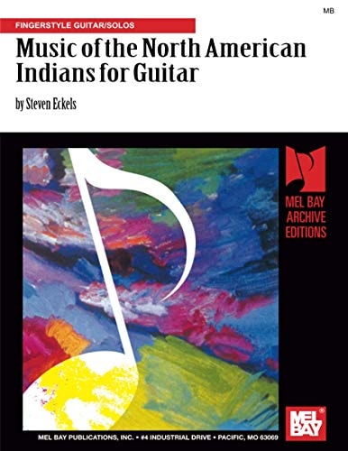 Music of the North American Indians For Acoustic Guitar