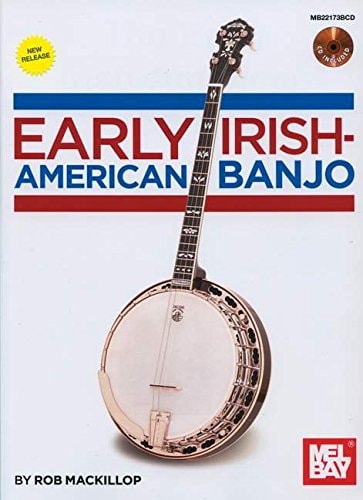 Early Irish-American Banjo Book/CD Set From 19th Century Banjo Publications