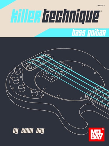 Killer Technique: Bass Guitar