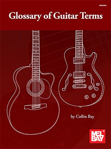 Glossary of Guitar Terms