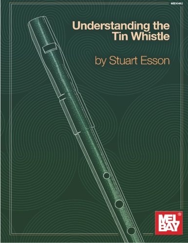 Understanding the Tin Whistle