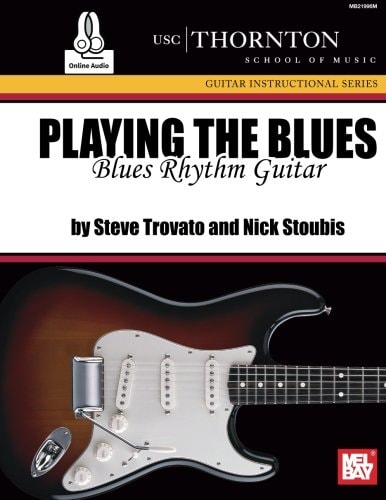 Playing the Blues Blues Rhythm Guitar