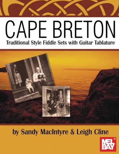 Cape Breton - Traditional Fiddle Sets with Guitar Tablature