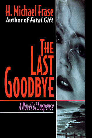 The Last Goodbye
