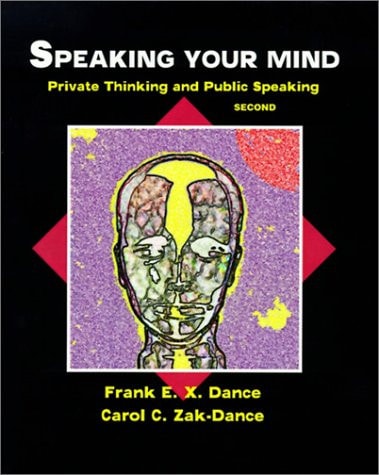 Speaking Your Mind Private Thinking and Public Speaking
