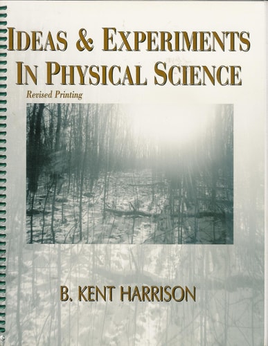 Ideas and Experiments in Physical Science
