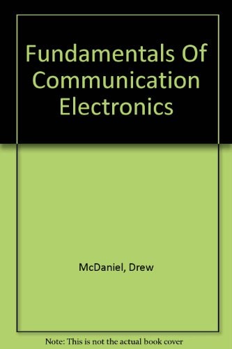 Fundamentals of Communication Electronics