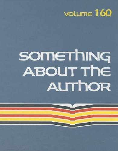 Something about the Author Facts and Pictures about Authors and Illustrators of Books for Young People