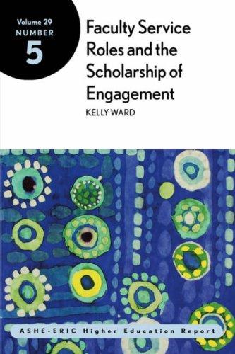 Faculty service roles and the scholarship of engagement