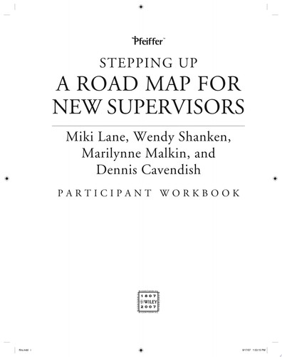 Stepping Up, Participant Workbook A Road Map for New Supervisors