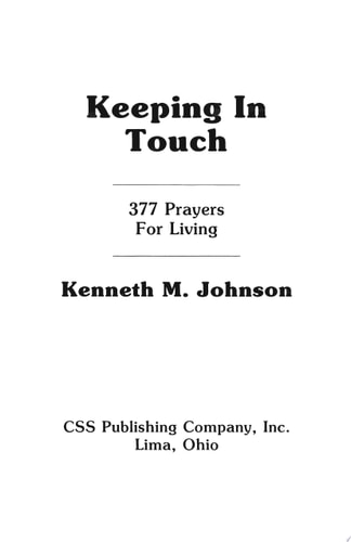 Keeping in Touch 377 Prayers for Living