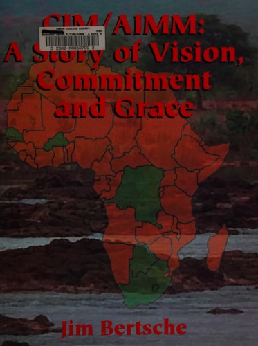 CIM/AIMM A Story of Vision, Commitment, and Grace