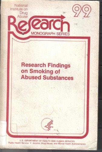 Research Findings on Smoking of Abused Substances