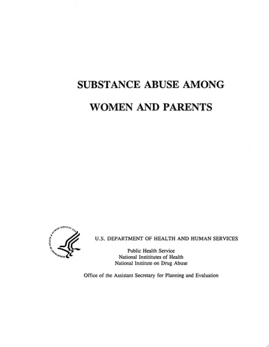 Substance Abuse Among Women and Parents