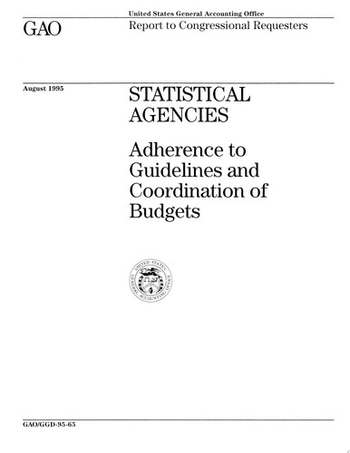 Statistical Agencies Adherence to Guidelines and Coordination of Budgets