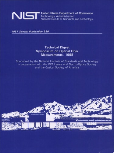 Technical Digest - Symposium on Optical Fiber Measurements, 1998